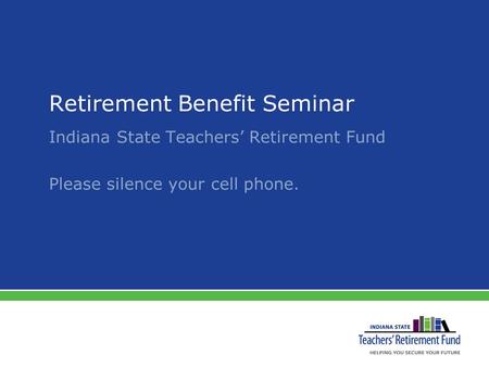 Retirement Benefit Seminar