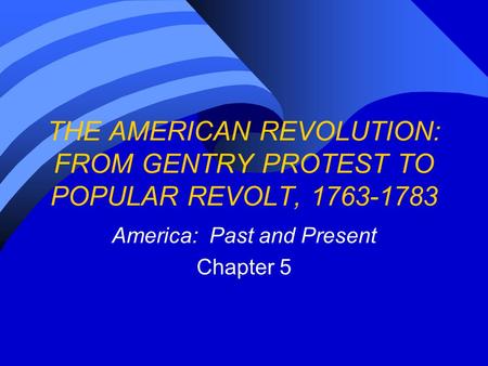America: Past and Present Chapter 5