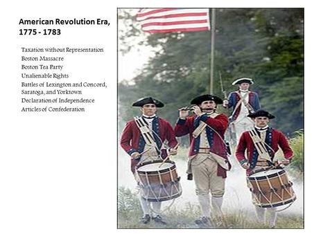 American Revolution Era,