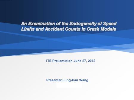 LOGO ITE Presentation June 27, 2012 Presenter:Jung-Han Wang.