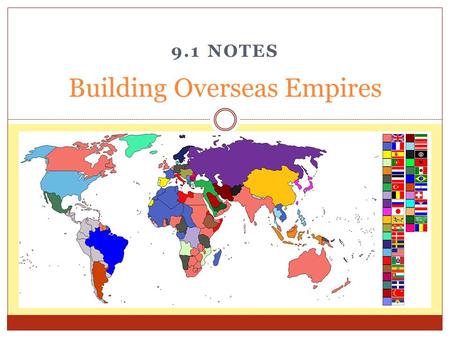 Building Overseas Empires