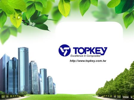 About AS Topkey, founded in 1980, is a world-leading composite manufacturing corporation, specializing in collaborating with.