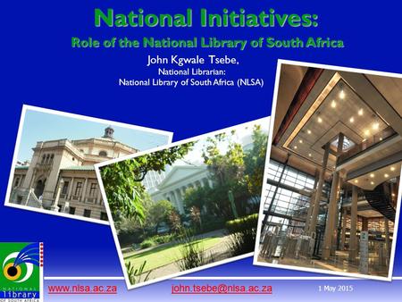 1 May 2015 National Initiatives: