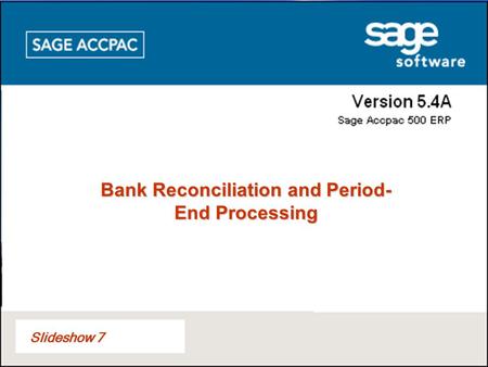 Bank Reconciliation and Period-End Processing
