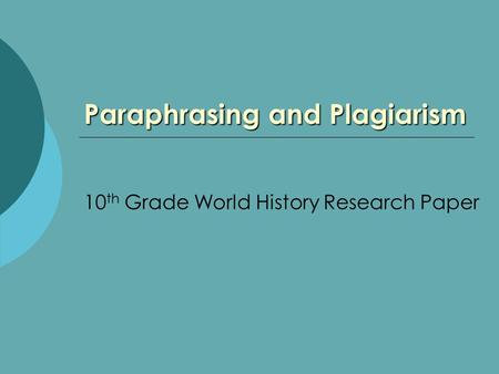 summarizing paraphrasing and direct quoting ppt