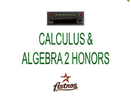 Materials Needed Daily: Workbook Loose-leaf paper Calculator (optional) TI-83 Pencils Three-ring binder *Students not prepared for class will serve a.