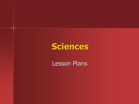 Sciences Lesson Plans Lesson Plans. Jason April 21 What is energy? What is energy? Workbook 37 Workbook 37.