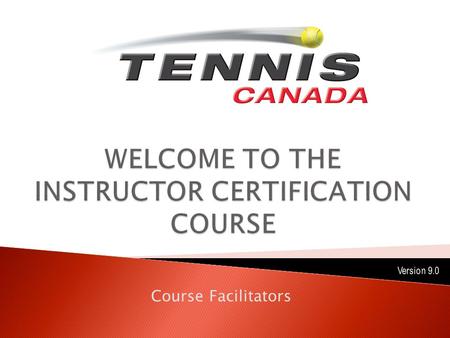 Course Facilitators. OFF COURT:  Pre-Course Online Modules (Due prior to course start)  In-Course Workbook (Checked on evaluation day)  Making Ethical.