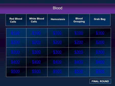 Blood Red Blood    Cells White Blood Cells Blood Grouping Hemostasis