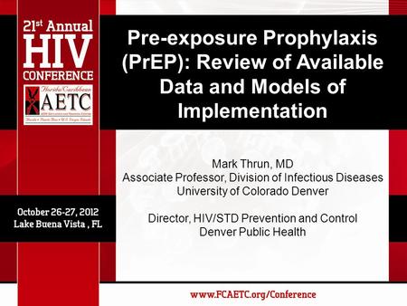 Mark Thrun, MD Associate Professor, Division of Infectious Diseases