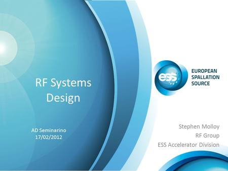 Stephen Molloy RF Group ESS Accelerator Division