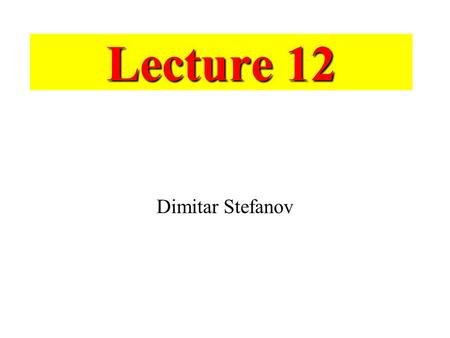Lecture 12 Dimitar Stefanov. Some more examples of adaptive terminal devices Pneumatic adaptive prosthetic hand.