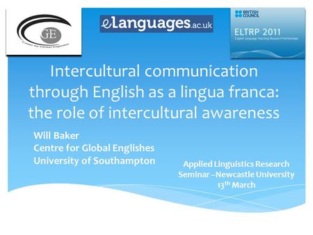 Applied Linguistics Research Seminar –Newcastle University 13th March