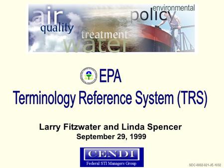 Larry Fitzwater and Linda Spencer September 29, 1999 SDC-0002-021-JE-1032.