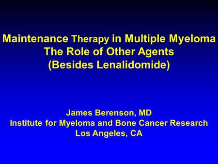 Maintenance Therapy in Multiple Myeloma