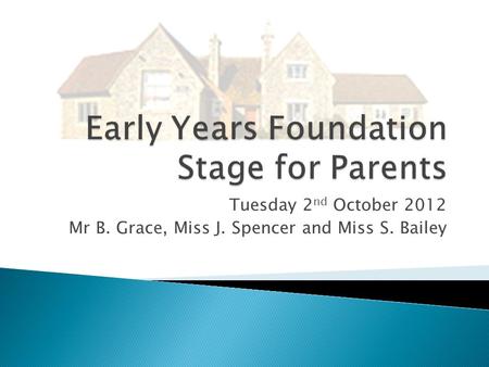 Early Years Foundation Stage for Parents