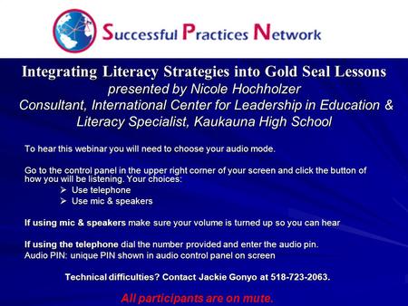 Integrating Literacy Strategies into Gold Seal Lessons presented by Nicole Hochholzer Consultant, International Center for Leadership in Education & Literacy.