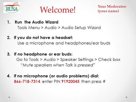 Welcome! Run the Audio Wizard
