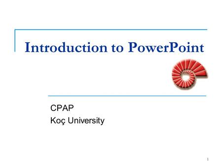 Introduction to PowerPoint