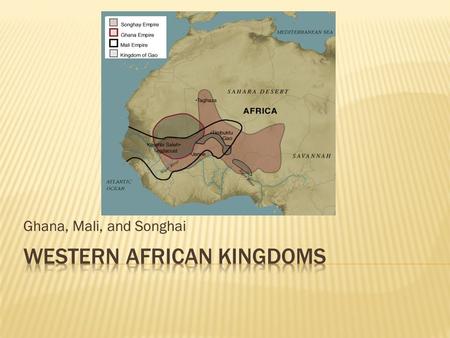 Western African Kingdoms