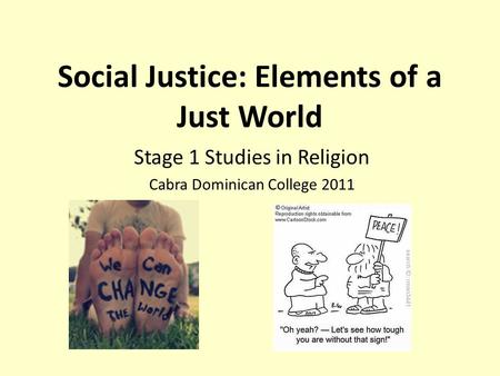 Social Justice: Elements of a Just World