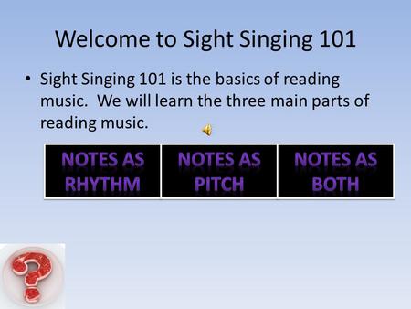 Welcome to Sight Singing 101
