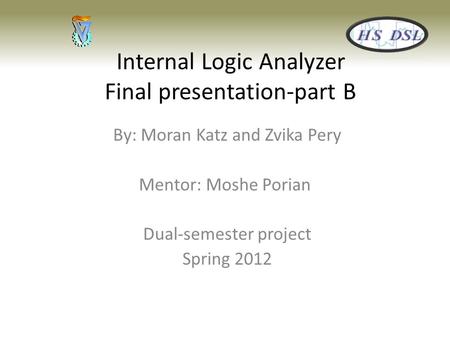 Internal Logic Analyzer Final presentation-part B