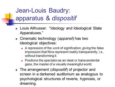 Jean-Louis Baudry: apparatus & dispositif