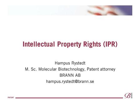 Intellectual Property Rights (IPR)