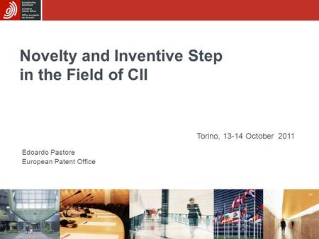 Novelty and Inventive Step in the Field of CII