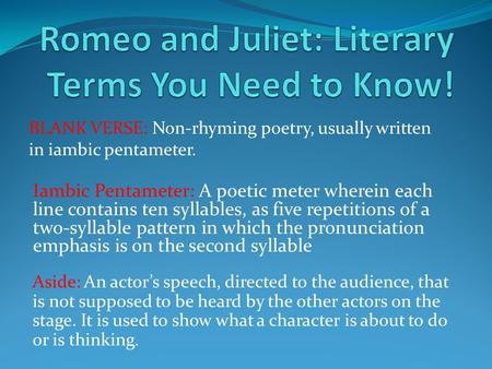 Romeo and Juliet: Literary Terms You Need to Know!