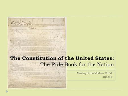 The Constitution of the United States: The Rule Book for the Nation