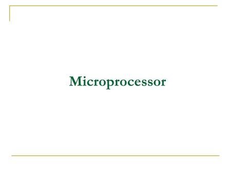 Microprocessor.  The CPU of Microcomputer is called microprocessor.  It is a CPU on a single chip (microchip).  It is called brain or heart of the.