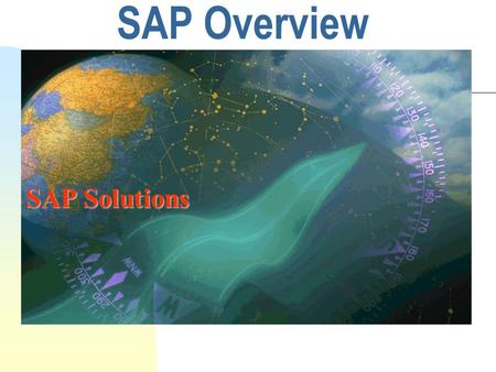 SAP Overview SAP Solutions. 2 Agenda for the overview Introduction to the SAP R/3 system SAP system’s functionality SAP implemenation methodology mySAP.com.