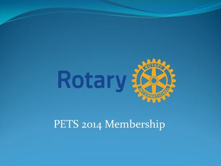 PETS 2014 Membership. WHY IS THERE CONCERN?