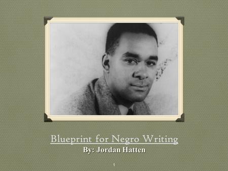 Blueprint for Negro Writing