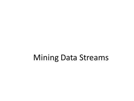 Mining Data Streams.