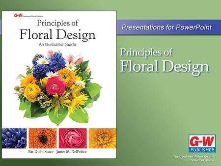 Chapter 1 Careers in Floriculture Copyright Goodheart-Willcox Co., Inc. May not be posted to a publicly accessible website. Discuss different types of.