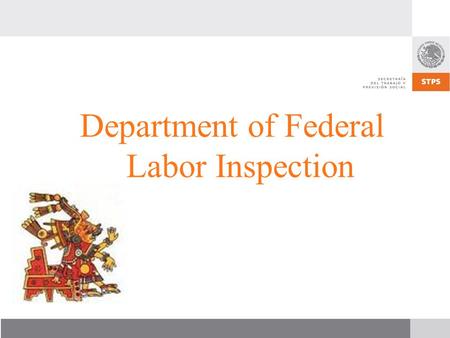Department of Federal Labor Inspection. Yearly Training Program for Federal Labor Inspectors.