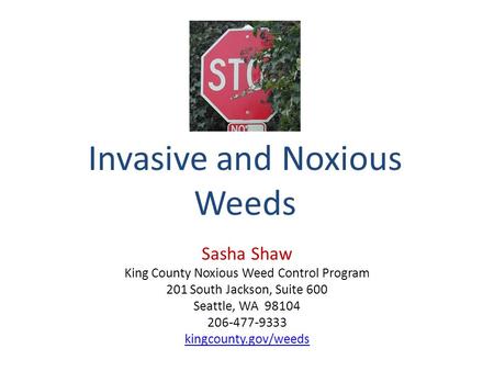 Invasive and Noxious Weeds