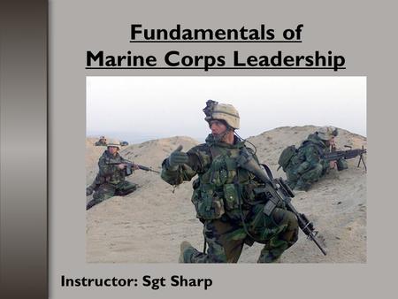 Fundamentals of Marine Corps Leadership