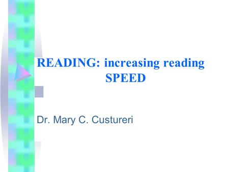 READING: increasing reading SPEED