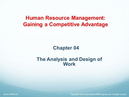 Chapter 04 The Analysis and Design of Work