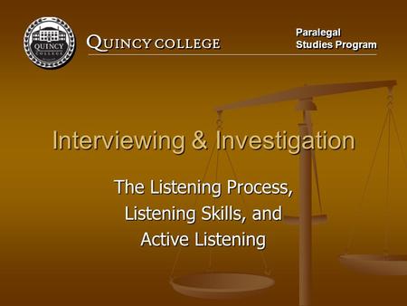 Interviewing & Investigation