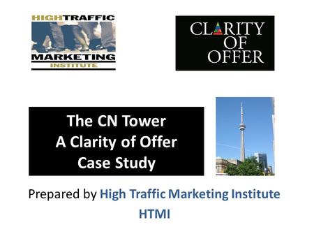 The CN Tower A Clarity of Offer Case Study