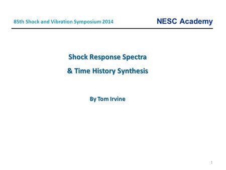 Shock Response Spectra & Time History Synthesis