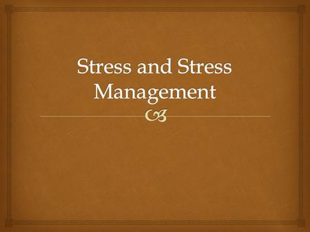   How Well Do You Resist Stress?  Let’s find out! STRESS SURVEY.