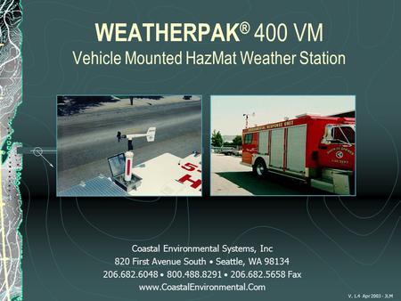 WEATHERPAK® 400 VM Vehicle Mounted HazMat Weather Station