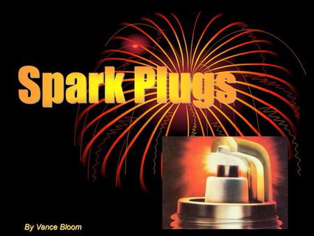 By Vance Bloom. Q. What is the function of a spark plug and why is it a vital engine component? A. The function of the spark plug is to introduce the.