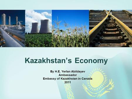 OVERVIEW OF KAZAKHSTAN